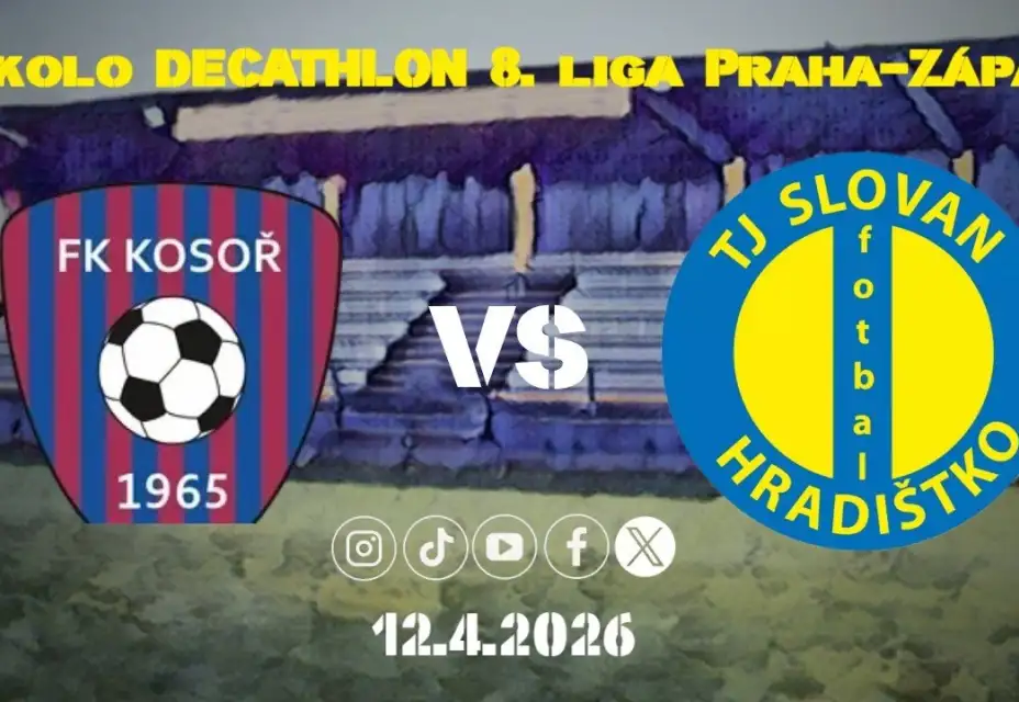 FK Kosoř “B” - TJ Slovan Hradištko
